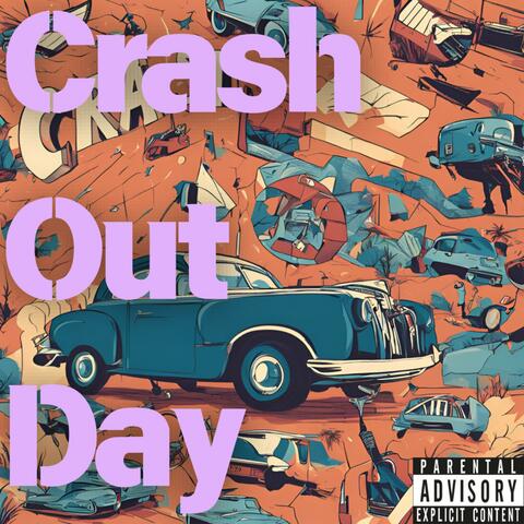 Crash Out Day (feat. Kayla Waves)