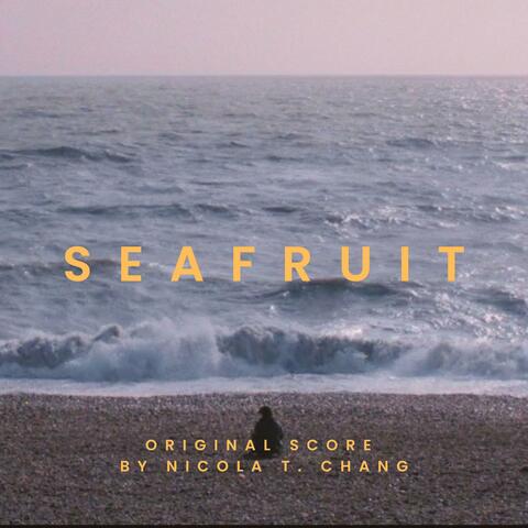 Seafruit (Original Soundtrack)