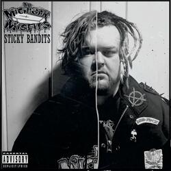 Sticky Bandits