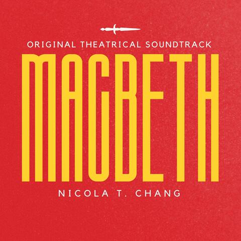 Macbeth (Original Theatrical Soundtrack)