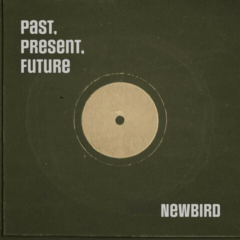 Past, Present, Future