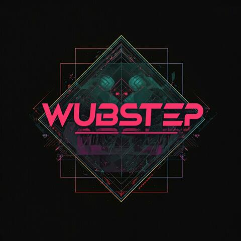 WUBSTEP