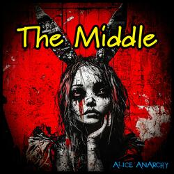 The Middle (Raw Mix)