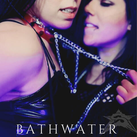 BathWater (feat. Lexi Swarm)