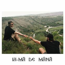 Ia-mă de mână