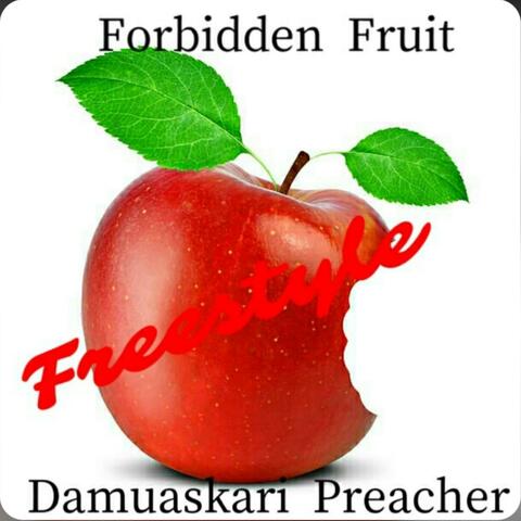 Forbidden Fruit (Freestyle)