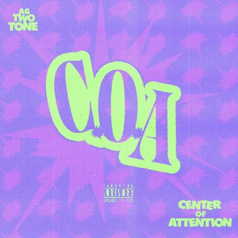 C.O.A (Center of Attention)