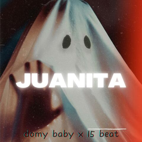 juanita (feat. Domi Baby)