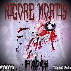 RIGORE MORTIS