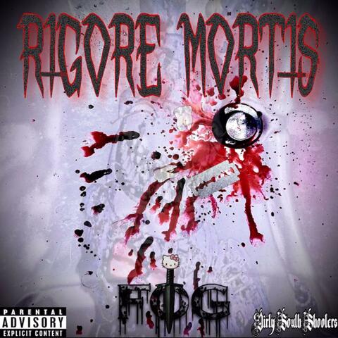 RIGORE MORTIS