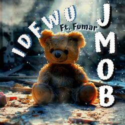 IDFWU (feat. Fumar)