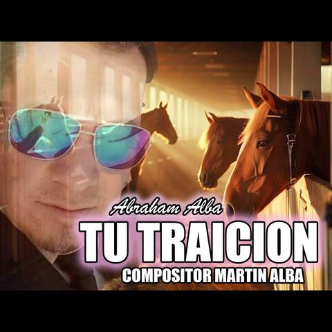 TU TRAICION_ABRAHAM ALBA