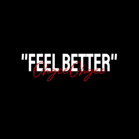 Feel Better