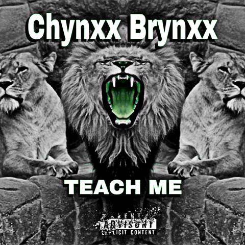 Teach Me
