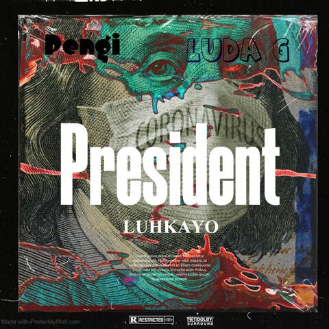 President (feat. Pengi & Luda) [Remix]