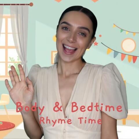 Body & Bedtime