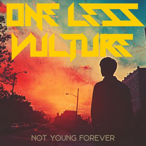 Not Young Forever