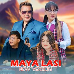 Maya Lasi (feat. Joglal Lama & Jitu Lopchan) (New Version)