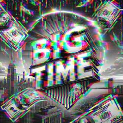 Big Time