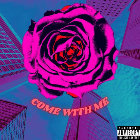 Come With Me