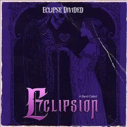 Eclipse Divided