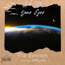Look Into Your Eyes