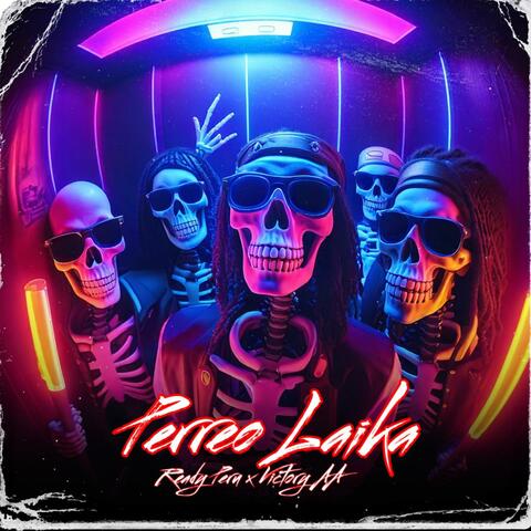 Perreo Laika (feat. Victory AA)