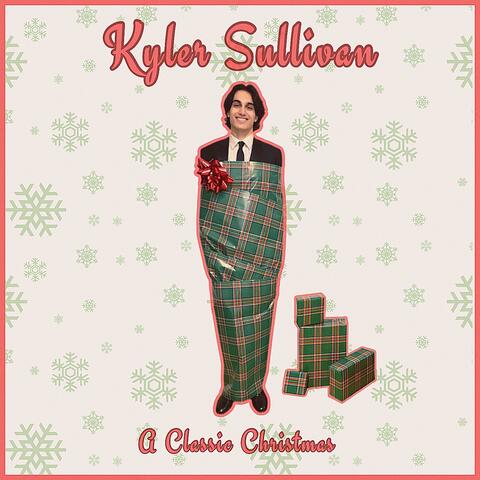 Kyler Sullivan: A Classic Christmas