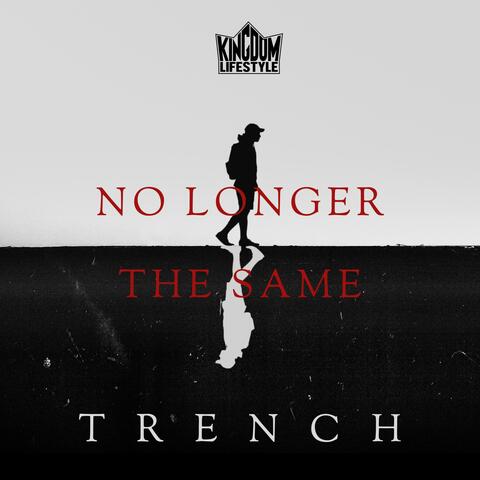 No Longer The Same
