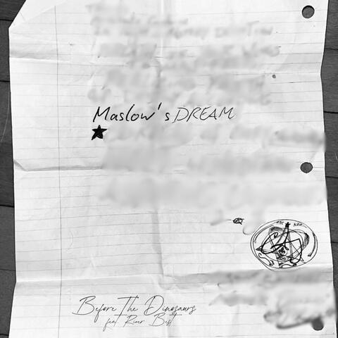 Maslow's Dream (feat. River Best)