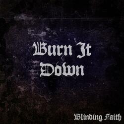 Burn It Down