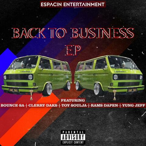BACK TO BUSINESS EP