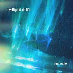 twilight drift