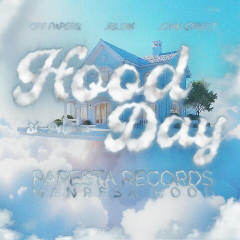 HOOD DAY (feat. Jblink & John Street)