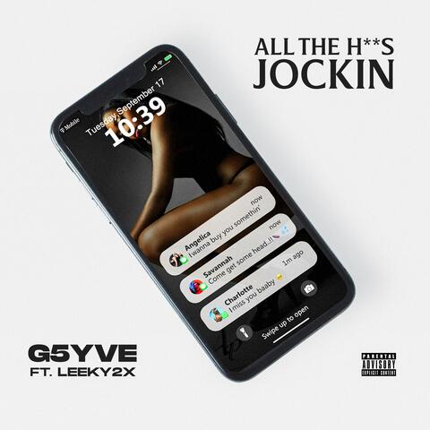 All The Hoes Jockin (feat. Leeky2x)