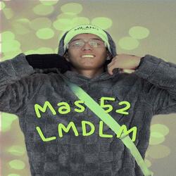 MAS 52 LM