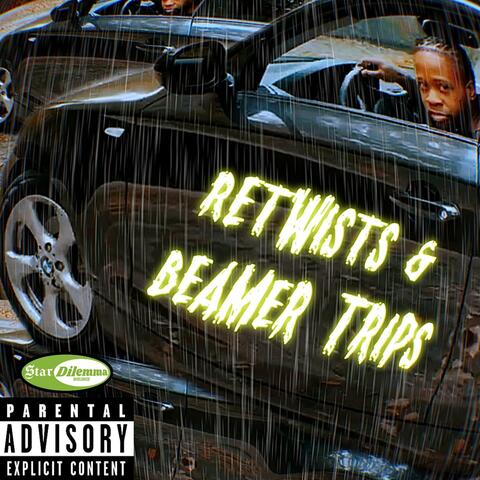 Retwists & Beamer Trips