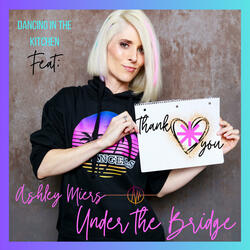 Under the Bridge (feat. Ashley Miers)