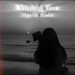 Missing You (feat. Karin)