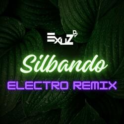 Silbando (Electro Remix)