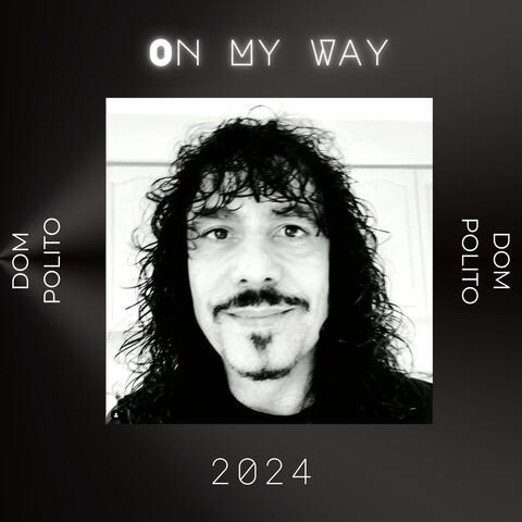 On My Way