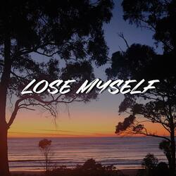 Lose Myself (feat. Gus Leighton)