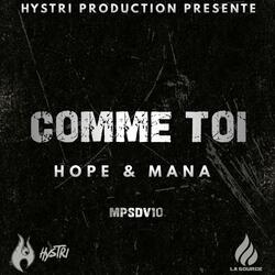 Comme Toi (feat. Hope & Mana)