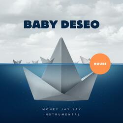 Baby Deseo House (Instrumental Version)