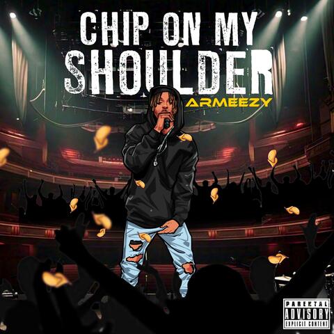 Chip on my shoulder