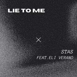 Lie To Me (feat. Eli Verano) (Radio Edit)