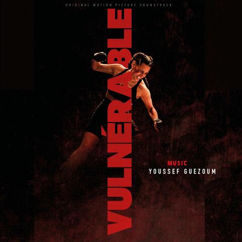 Vulnerable (Original Motion Picture Soundtrack)