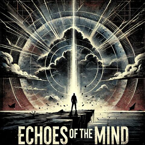 Echoes of the Mind
