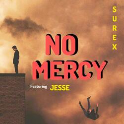NO MERCY (feat. Jesse)