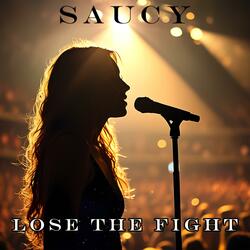 Lose The Fight (feat. Jess Spring)
